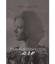 Barmhjertighedens arv af Lynn Austin