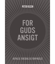 For Guds ansigt - Artikler, foredrag og forkyndelse