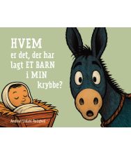Hvem er det, der har lagt et barn i min krybbe? af Andreas Lodahl Rolighed