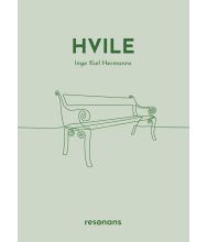 Hvile - resonans - af Inge Kiel Hermanns