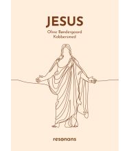 Jesus – resonans – af Oline Bøndergaard Kobbersmed